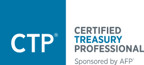 СТР® CERTIFIED TREASURY PROFESSIONAL Sponsored by AFP®